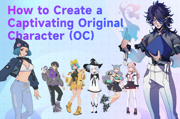 How to Create a Captivating Original Character (OC)